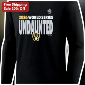 2026 World Series Undaunted Long Sleeve Shirt Baseball...