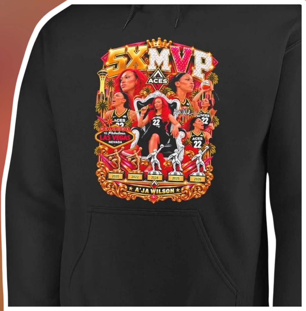 A'ja Wilson 5X MVP Las Vegas Aces Hoodie Welcome to Fabulous Nevada WNBA Fan Gift available at our Los Angeles warehouse