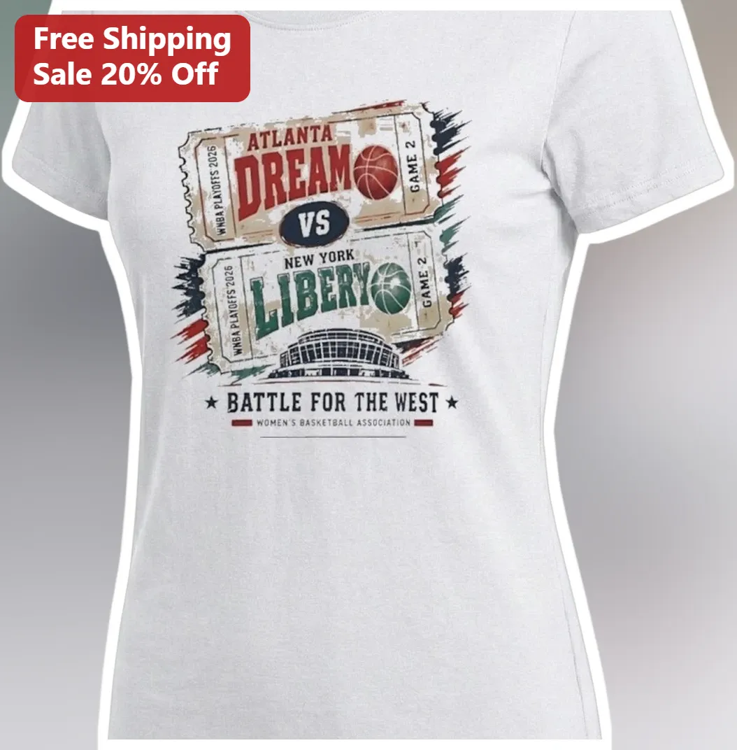Atlanta Dream vs New York Liberty WNBA Playoffs 2026 Battle — Los Angeles Atlanta Dream vs New York Liberty WNBA Playoffs 2026 Battle for the West Vintage Tee available at our Los Angeles warehouse