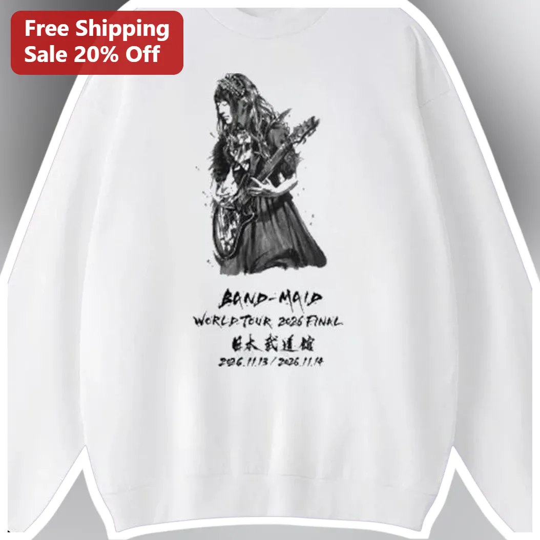 BAND-MAID WORLD TOUR 2026 FINAL Sweatshirt Japanese Rock Band Merch available at our Los Angeles warehouse