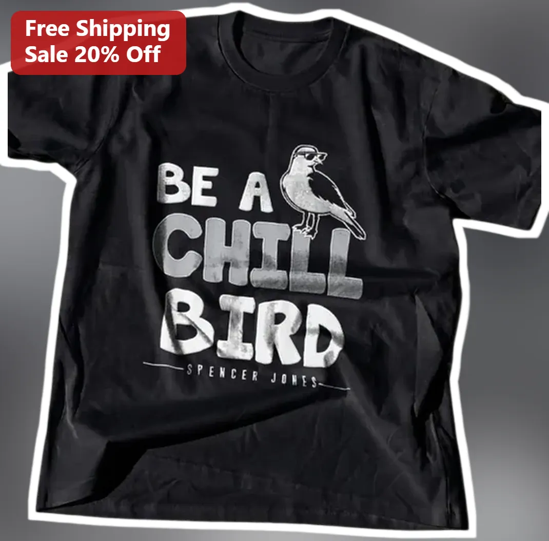 Be A Chill Bird Tee Funny Vintage Distressed Graphic Shirt For Men Women Gift available at our Los Angeles warehouse