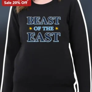 Beast of the East Collegiate Varsity Sweatshirt for Athletes and Gym Fans available at our Los Angeles warehouse