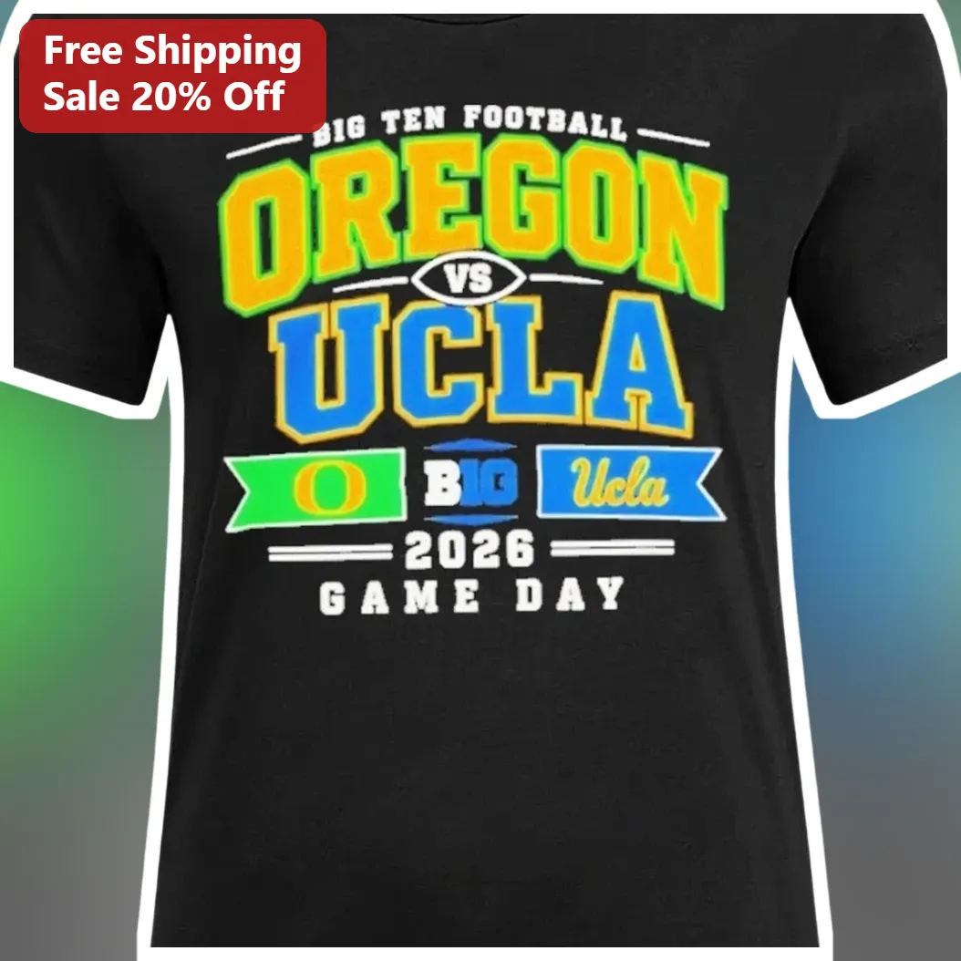 Big Ten Football Oregon Vs UCLA Game Day Tee College Rivalry — Los Angeles Big Ten Football Oregon Vs UCLA Game Day Tee College Rivalry Gift available at our Los Angeles warehouse