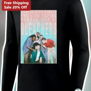 Bleachers Austin City Limits Live Taping Long Sleeve Tee Vintage Concert Poster Merch available at our Los Angeles warehouse