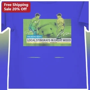 Breaking News Local Stingrays In Great Mood Tee Tampa Bay Rays Fans Baseball Humor Graphic Shirt available at our Los Angeles warehouse
