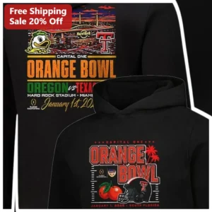 Capital One Orange Bowl Oregon vs Texas Tech Hoodie Hard Rock Stadium Miami College Football Playoff available at our Los Angeles warehouse