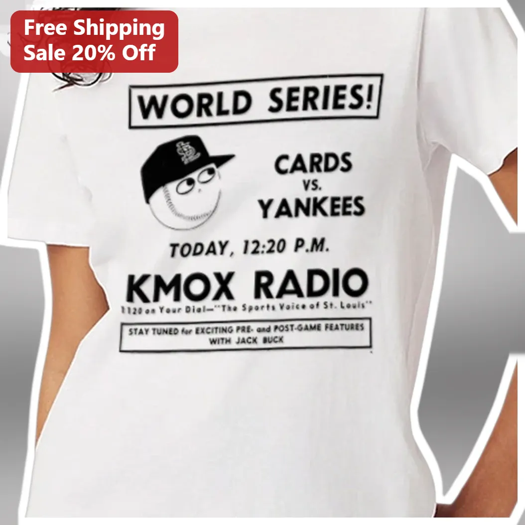 Cards vs Yankees World Series Tee KMOX Radio St. Louis Cardinals Vintage Baseball Shirt available at our Los Angeles warehouse