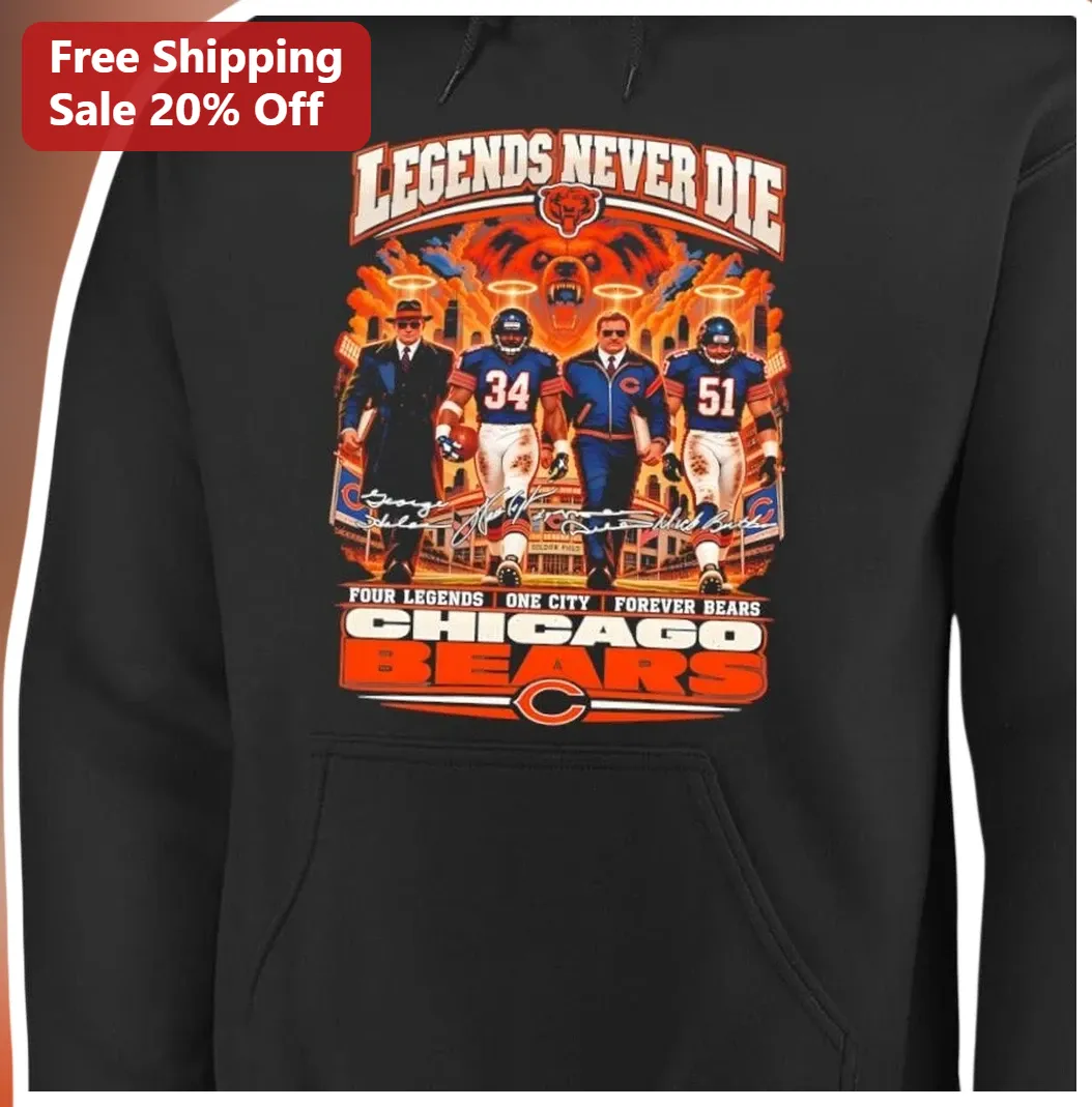 Chicago Bears Legends Never Die Hoodie Four Legends One City — Los Angeles Chicago Bears Legends Never Die Hoodie Four Legends One City Forever Bears NFL Fan Gift available at our Los Angeles warehouse