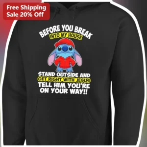 Christian Warning Stitch Hoodie Before You Break Into My House Stand Outside And Get Right With Jesu available at our Los Angeles warehouse