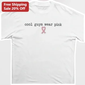 Cool Guys Wear Pink Tee Men's Breast Cancer Awareness Graphic Shirt available at our Los Angeles warehouse
