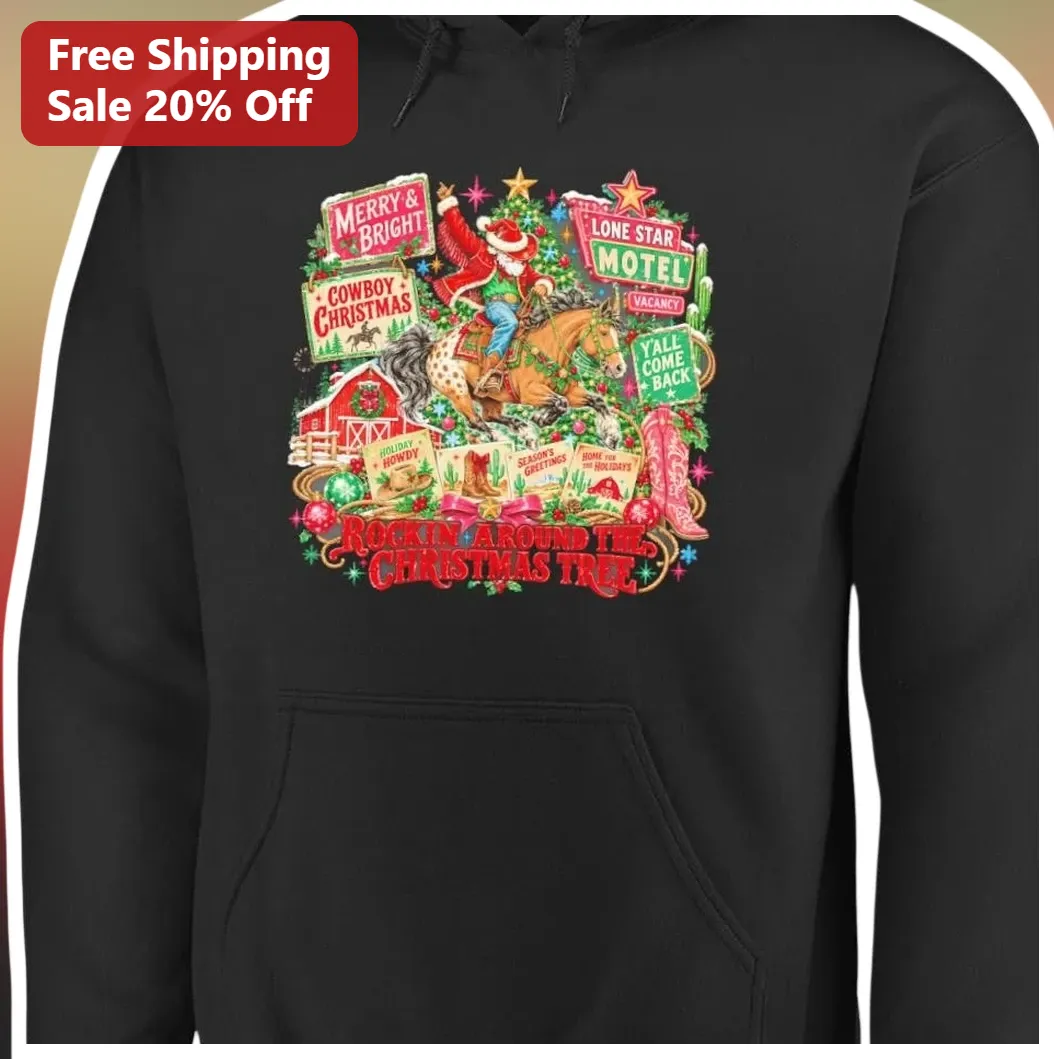 Cowboy Christmas Hoodie Merry Bright Lone Star Motel Y'all C — Los Angeles Cowboy Christmas Hoodie Merry Bright Lone Star Motel Y'all Come Back Rockin Around The Christmas Tre available at our Los Angeles warehouse