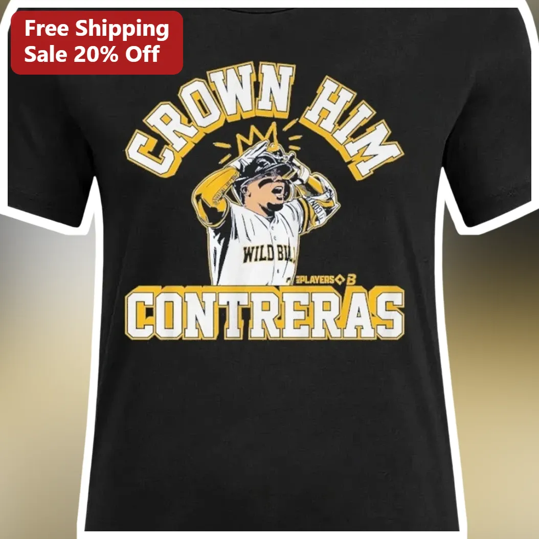 Crown Him Contreras Tee Milwaukee Brewers William Contreras — Los Angeles Crown Him Contreras Tee Milwaukee Brewers William Contreras Baseball Fan Gift available at our Los Angeles warehouse