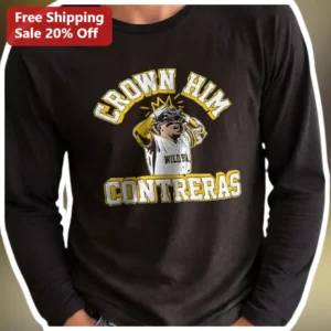Crown Him Long Sleeve Tee Willson Contreras Baseball Fan Gift available at our Los Angeles warehouse