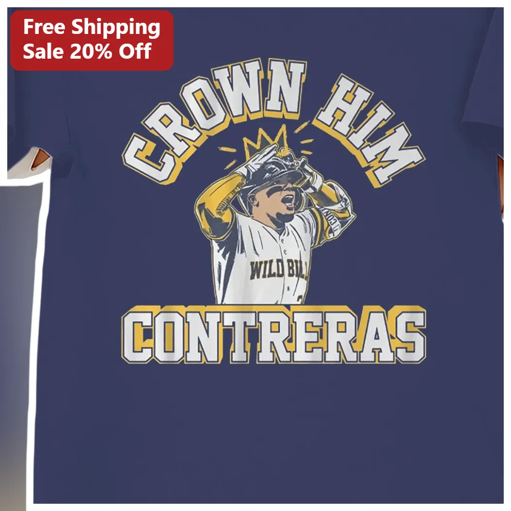 Crown Him William Contreras Baseball Tee Milwaukee Brewers F — Los Angeles Crown Him William Contreras Baseball Tee Milwaukee Brewers Fan Gift available at our Los Angeles warehouse