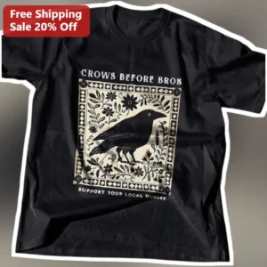 Crows Before Bros Support Your Local Murder Tee Gothic Crow Floral Vintage Woodcut Shirt Gift for Bi available at our Los Angeles warehouse