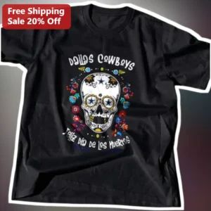 Dallas Cowboys Feliz Dia De Los Muertos Tee Sugar Skull NFL Fan Gift available at our Los Angeles warehouse