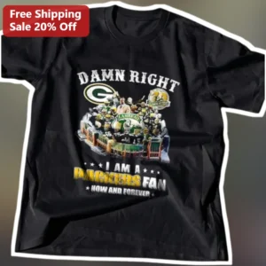 Damn Right I Am A Packers Fan Now And Forever Tee Green Bay Packers Vintage Distressed Graphic Shirt available at our Los Angeles warehouse