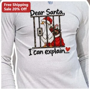 Dear Santa I Can Explain Long Sleeve Shirt...