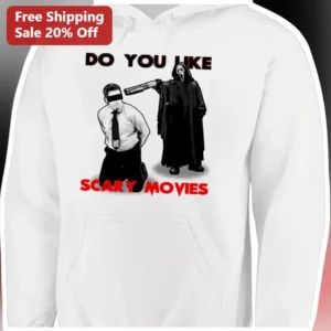 Do You Like Scary Movies Hoodie Ghostface Scream Quote Horror Movie Gift available at our Los Angeles warehouse