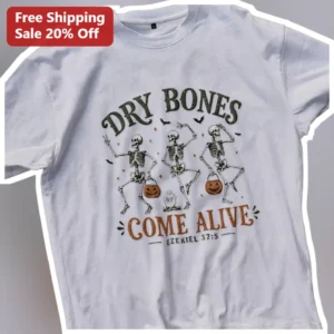 Dry Bones Come Alive Ezekiel 37:5 Christian Halloween Skeleton Graphic Tee available at our Los Angeles warehouse