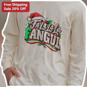 Fa La La Fangul Long Sleeve Shirt Funny...