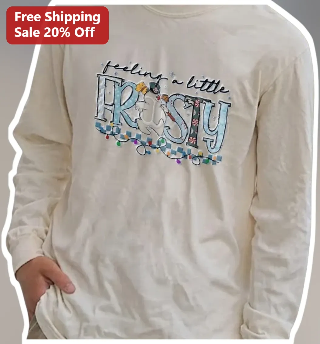 Feeling A Little Frosty Long Sleeve Tee Christmas Snowman Gift available at our Los Angeles warehouse