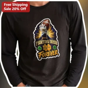 Fighting Irish Forever Long Sleeve Tee Notre Dame College Football Fan Apparel available at our Los Angeles warehouse