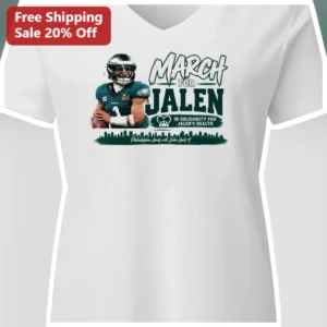 March For Jalen In Solidarity For Jalen's Health Philadelphia Stands With Jalen Hurts Tee available at our Los Angeles warehouse