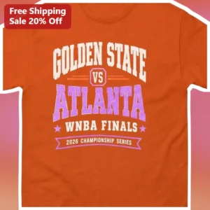 Golden State Valkyries vs Atlanta Dream WNBA Finals 2026 Championship Series Tee available at our Los Angeles warehouse