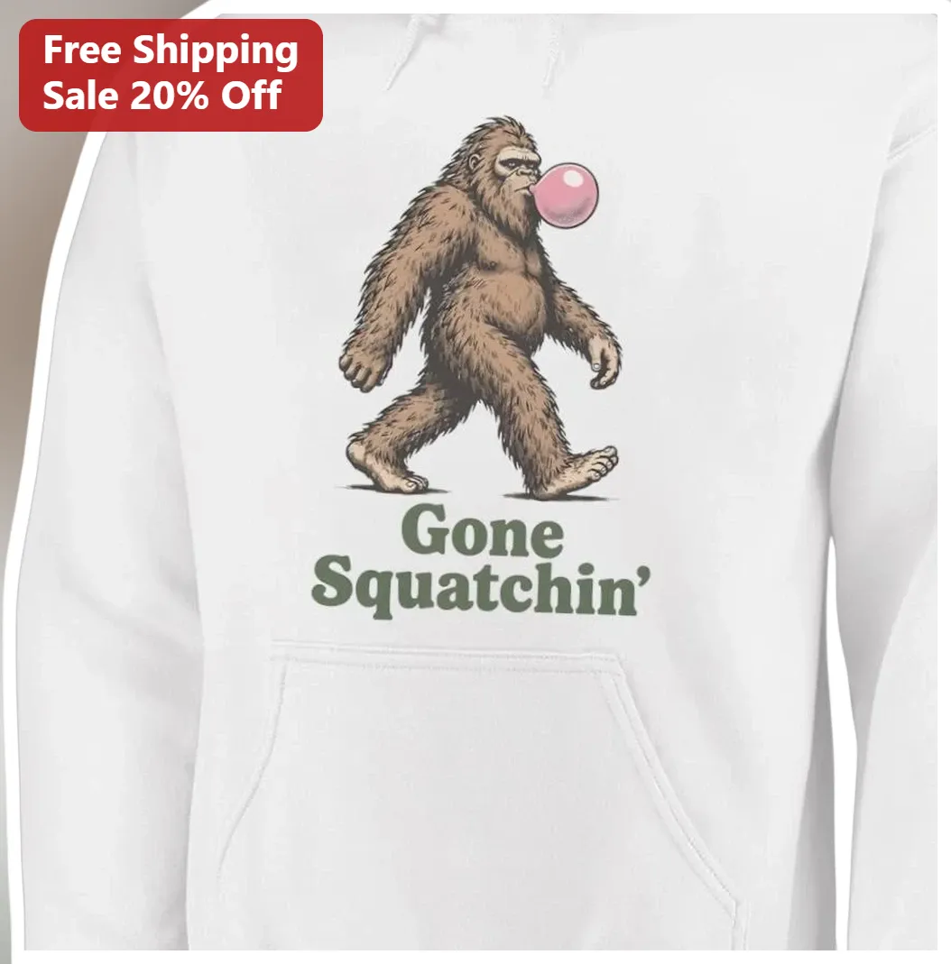 Gone Squatchin' Bigfoot Sasquatch Funny Hoodie Gift for Men — Los Angeles Gone Squatchin' Bigfoot Sasquatch Funny Hoodie Gift for Men Campers available at our Los Angeles warehouse