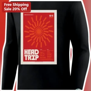 Head Trip Long Sleeve Shirt Vintage Concert Poster EDM Festival Merch available at our Los Angeles warehouse