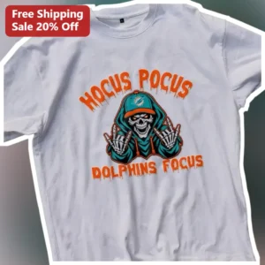 Hocus Pocus Dolphins Focus Tee Miami Dolphins Halloween Skeleton Graphic Shirt NFL Fan Gift available at our Los Angeles warehouse