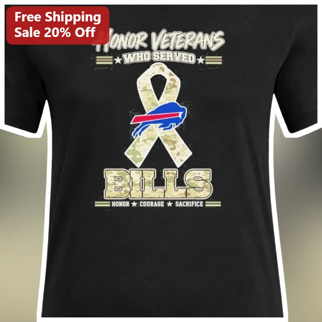 Honor Veterans Who Served Buffalo Bills Graphic Tee for Men Women Military Appreciation Gift available at our Los Angeles warehouse