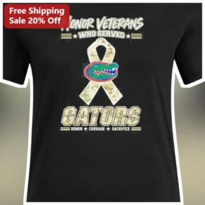 Honor Veterans Who Served Gators Courage Sacrifice Military Veteran Tee available at our Los Angeles warehouse