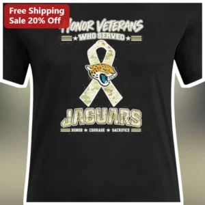 Honor Veterans Who Served Jaguars Military Tribute Tee, Courage Sacrifice Camo Ribbon Shirt for NFL available at our Los Angeles warehouse