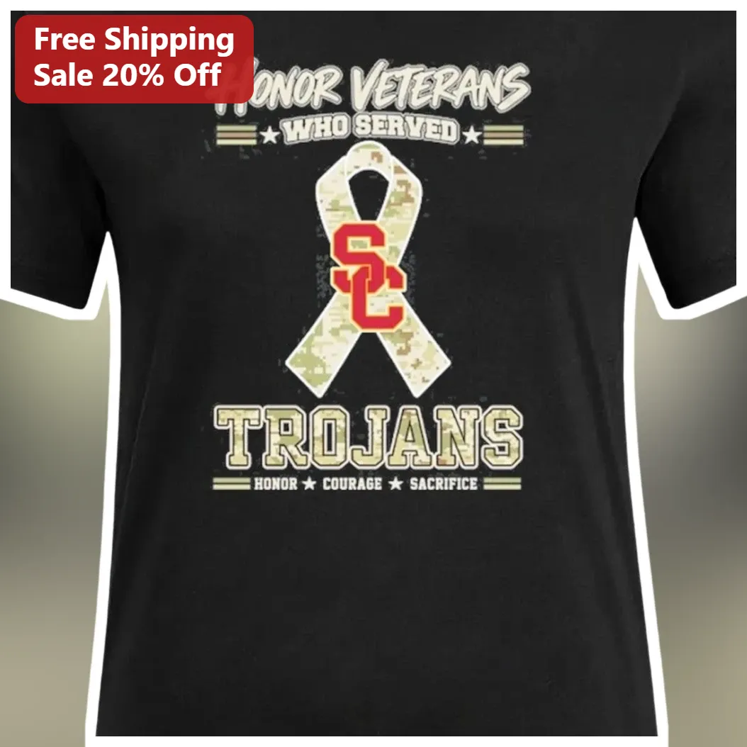 Honor Veterans Who Served Trojans Courage Sacrifice Tee — Los Angeles Honor Veterans Who Served Trojans Courage Sacrifice Tee available at our Los Angeles warehouse