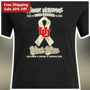Honor Veterans Who Served Utah Utes Courage Sacrifice Tee available at our Los Angeles warehouse