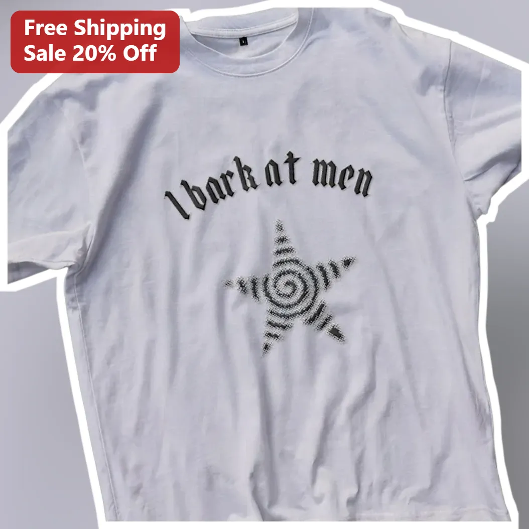 I Bark At Men Tee Viral Anti Catcalling Graphic Shirt for Wo — Los Angeles I Bark At Men Tee Viral Anti Catcalling Graphic Shirt for Women Boundaries Humor available at our Los Angeles warehouse
