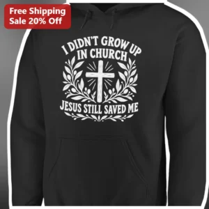I Didn’t Grow Up In Church Jesus Still...