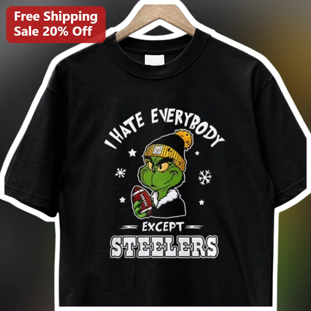 I Hate Everybody Except Steelers Tee The Grinch Christmas Fu — Los Angeles I Hate Everybody Except Steelers Tee The Grinch Christmas Funny NFL Football Fan Shirt Gift available at our Los Angeles warehouse