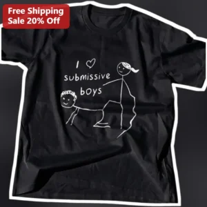 I Love Submissive Boys Graphic Tee Funny BDSM Humor Gift for Women available at our Los Angeles warehouse