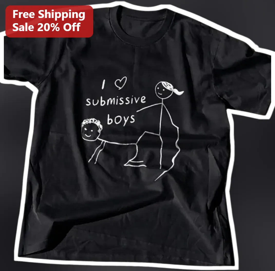 I Love Submissive Boys Graphic Tee Funny BDSM Humor Gift for — Los Angeles I Love Submissive Boys Graphic Tee Funny BDSM Humor Gift for Women available at our Los Angeles warehouse