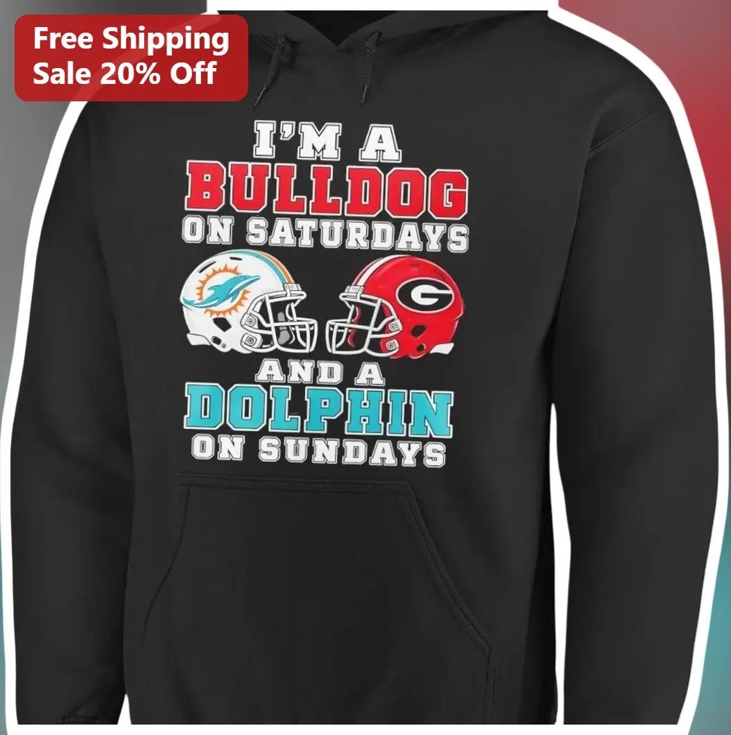 I'M A BULLDOG ON SATURDAYS AND A DOLPHIN ON SUNDAYS Hoodie Funny Weekend Meme Gift for College and N available at our Los Angeles warehouse