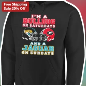 I'M A BULLDOG ON SATURDAYS AND A JAGUAR ON SUNDAYS Hoodie Funny Georgia Bulldogs Jacksonville Jaguar available at our Los Angeles warehouse
