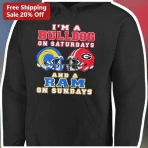 I'M A BULLDOG ON SATURDAYS AND A RAM ON SUNDAYS Hoodie College Football Fan Gift available at our Los Angeles warehouse
