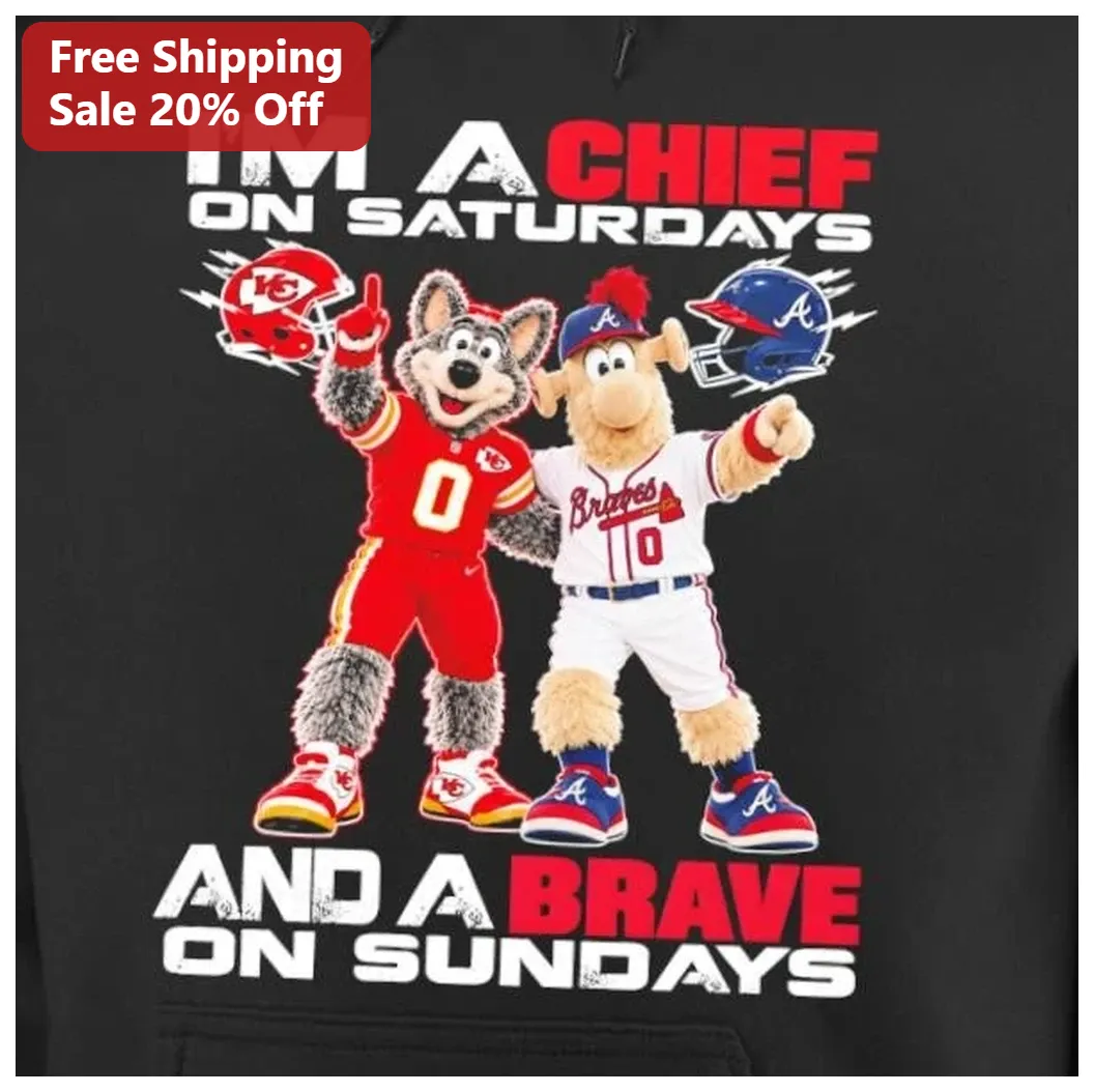 I'M A CHIEF ON SATURDAYS AND A BRAVE ON SUNDAYS Hoodie — Los Angeles I'M A CHIEF ON SATURDAYS AND A BRAVE ON SUNDAYS Hoodie available at our Los Angeles warehouse