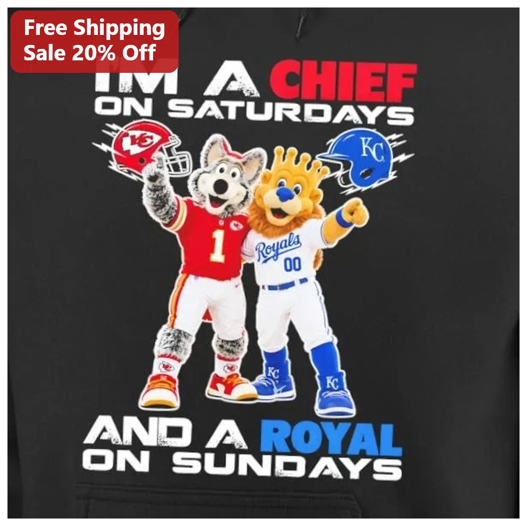 I'M A CHIEF ON SATURDAYS AND A ROYAL ON SUNDAYS Hoodie Kansa — Los Angeles I'M A CHIEF ON SATURDAYS AND A ROYAL ON SUNDAYS Hoodie Kansas City Sports Fan Gift available at our Los Angeles warehouse