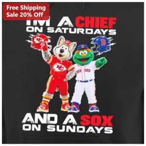 I'M A CHIEF ON SATURDAYS AND A SOX ON SUNDAYS Hoodie Funny Sports Fan Gift available at our Los Angeles warehouse