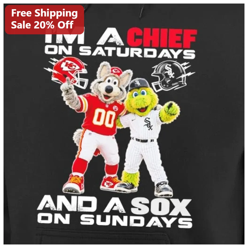I'm A Chief On Saturdays And A Sox On Sundays Hoodie K.C. Wo — Los Angeles I'm A Chief On Saturdays And A Sox On Sundays Hoodie K.C. Wolf Southpaw NFL MLB Sports Fan Gift available at our Los Angeles warehouse