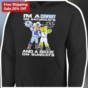 I'M A COWBOY ON SATURDAYS AND A SOX ON SUNDAYS Hoodie available at our Los Angeles warehouse